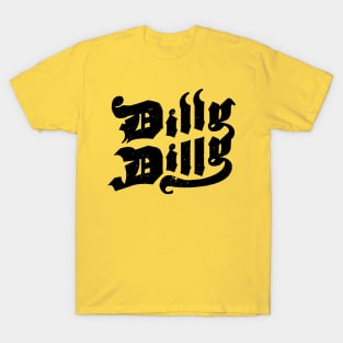 Dilly Dilly Gothic Black T-Shirt